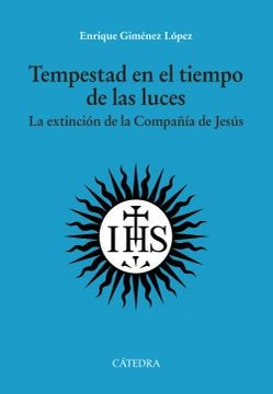 TEMPESTAD EN EL TIEMPO DE LAS LUCES Rebaja 130 Bs | ENRIQUE GIMENEZ LOPEZ