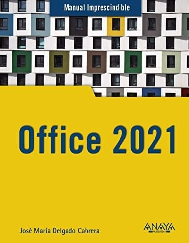 OFFICE 2021 | JOSE MARIA DELGADO