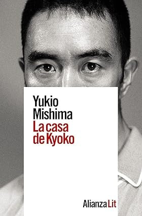 CASA DE KYOKO, LA | YUKIO MISHIMA