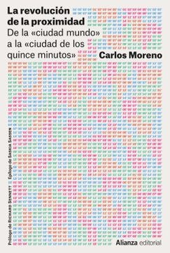REVOLUCION DE LA PROXIMIDAD, LA | CARLOS MORENO