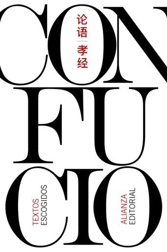 TEXTOS ESCOGIDOS | CONFUCIO