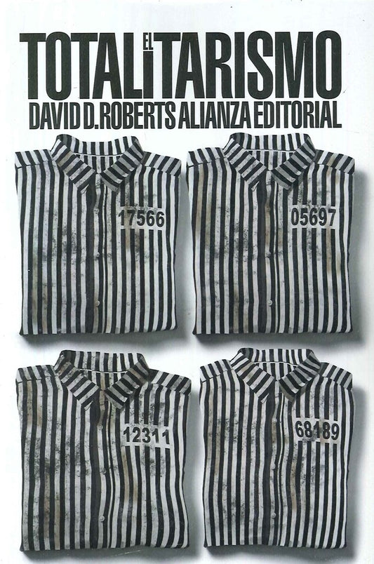 TOTALITARISMO, EL. | DAVID ROBERTS