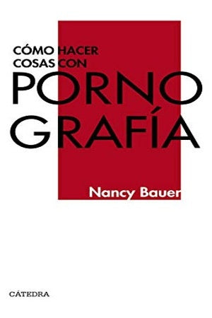 COMO HACER COSAS CON PORNOGRAFIA . OFERTA Bs. 100 | NANCY BAUER
