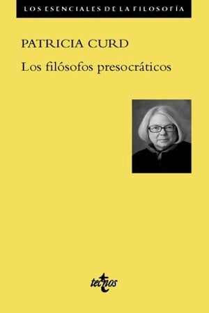 FILOSOFOS PRESOCRATICOS | PATRICIA CURD