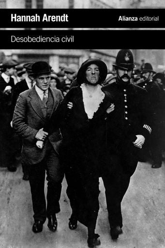 DESOBEDIENCIA CIVIL | HANNAH ARENDT