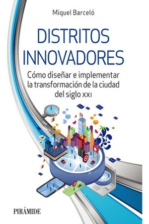 DISTRITOS INNOVADORES | MIQUEL BARCELO ROCA