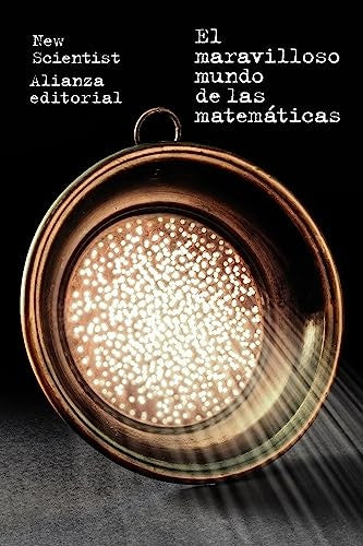 MARAVILLOSO MUNDO DE LAS MATEMÁTICAS, EL. | NEW SCIENTIST