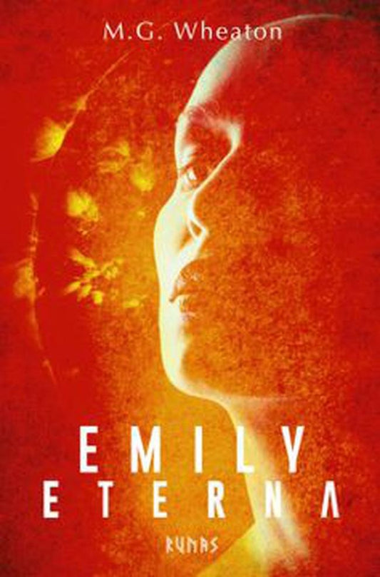 EMILY ETERNA | M. G. WHEATON