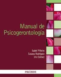 MANUAL DE PSICOGERONTOLOGIA .  OFERTA Bs. 60 | SUSANA RODRIGUEZ