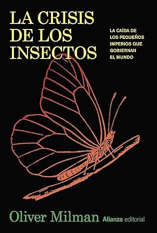 CRISIS DE LOS INSECTOS, LA | OLIVER MILMAN
