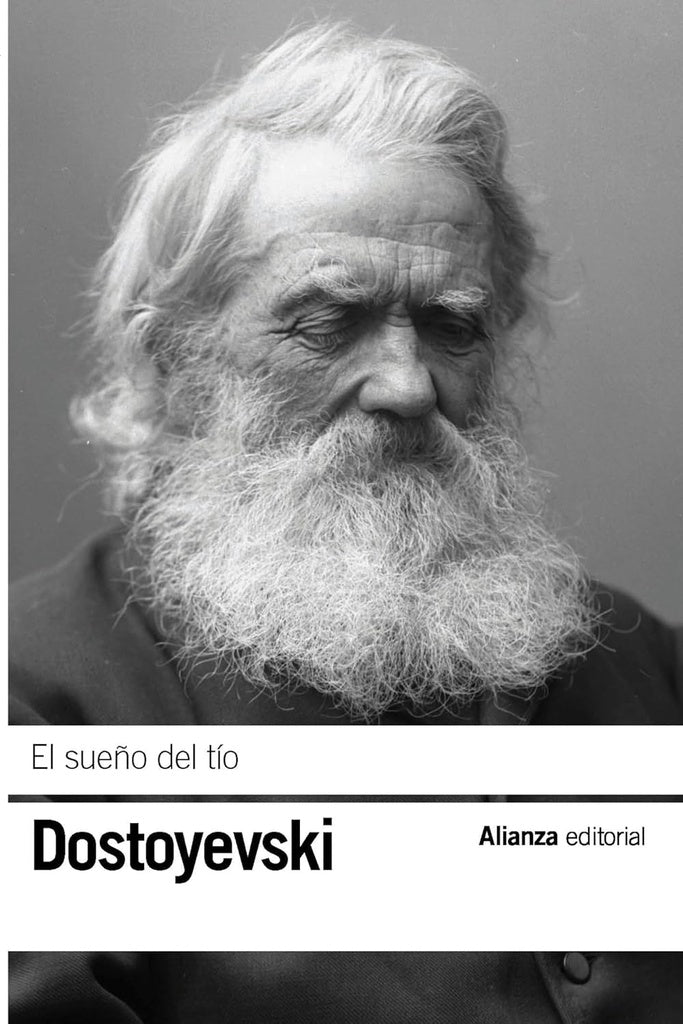 SUEÑO DEL TIO | FIODOR DOSTOYEVSKI