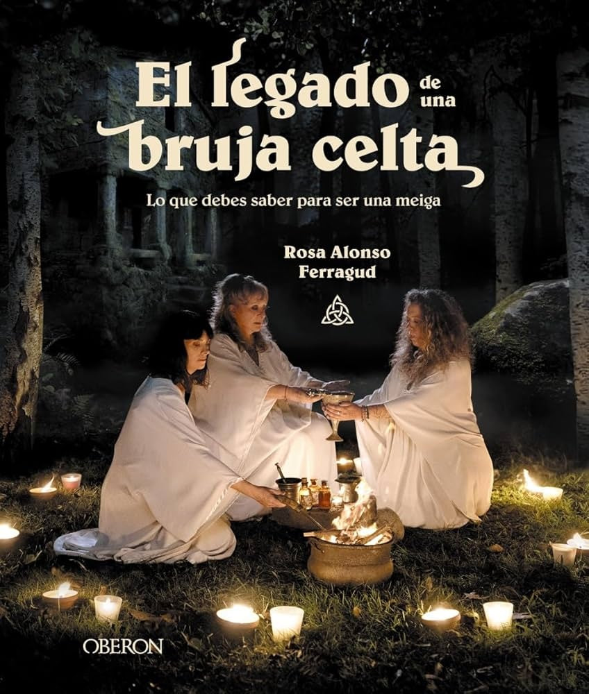 LEGADO DE UNA BRUJA CELTA, EL | ROSA MARIA ALONSO FERRAGUD