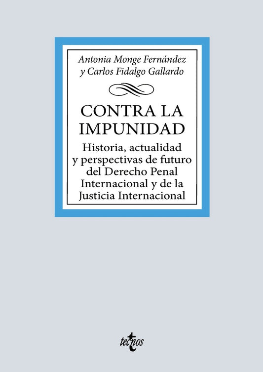 CONTRA LA IMPUNIDAD | ANTONIA MONGE FERNANDEZ