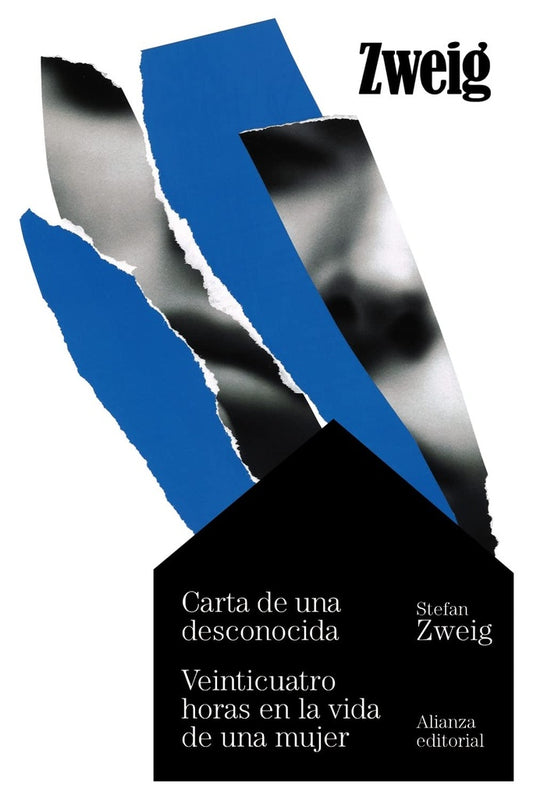 CARTA DE UNA DESCONOCIDA. VEINTICUATRO HORAS EN LA VIDA DE UNA MUJER | STEFAN ZWEIG