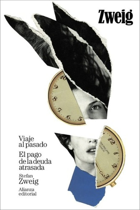 VIAJE AL PASADO. EL PAGO DE LA DEUDA ATRASADA | STEFAN ZWEIG