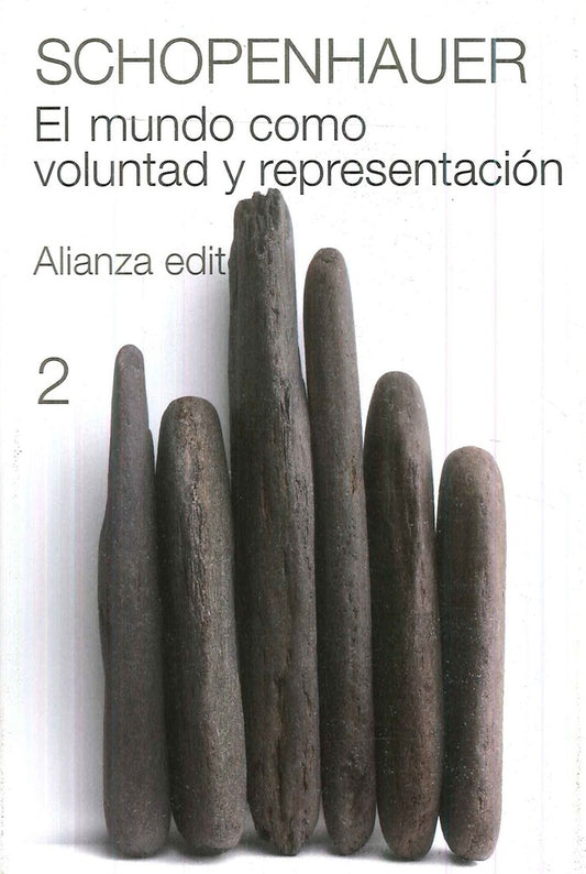 MUNDO COMO VOLUNTAD Y REPRESENTACION, EL. Tomo 2 | ARTHUR SCHOPENHAUER