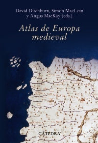 ATLAS DE EUROPA MEDIEVAL | VARIOS