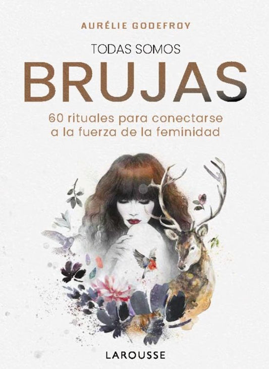 TODAS SOMOS BRUJAS | AURELIE GODEFROY