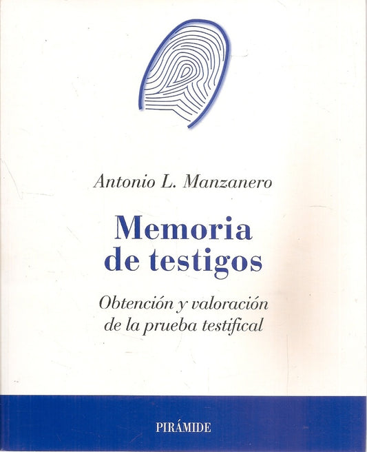 MEMORIA DE TESTIGOS | ANTONIO LUCAS MANZANERO