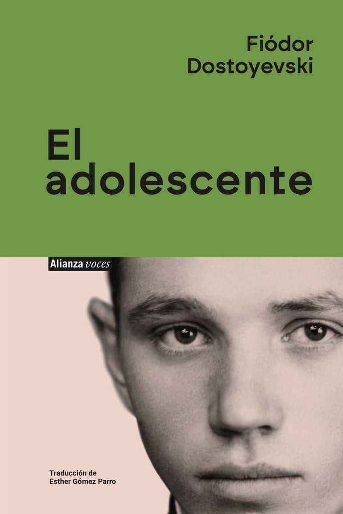ADOLESCENTE, EL | FIODOR M. DOSTOIEVSKI