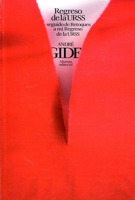 REGRESO DE LA URSS. SEGUIDO DE RETOQUES A MI REGRESO DE LA URSS Rebaja 85 Bs | ANDRE GIDE
