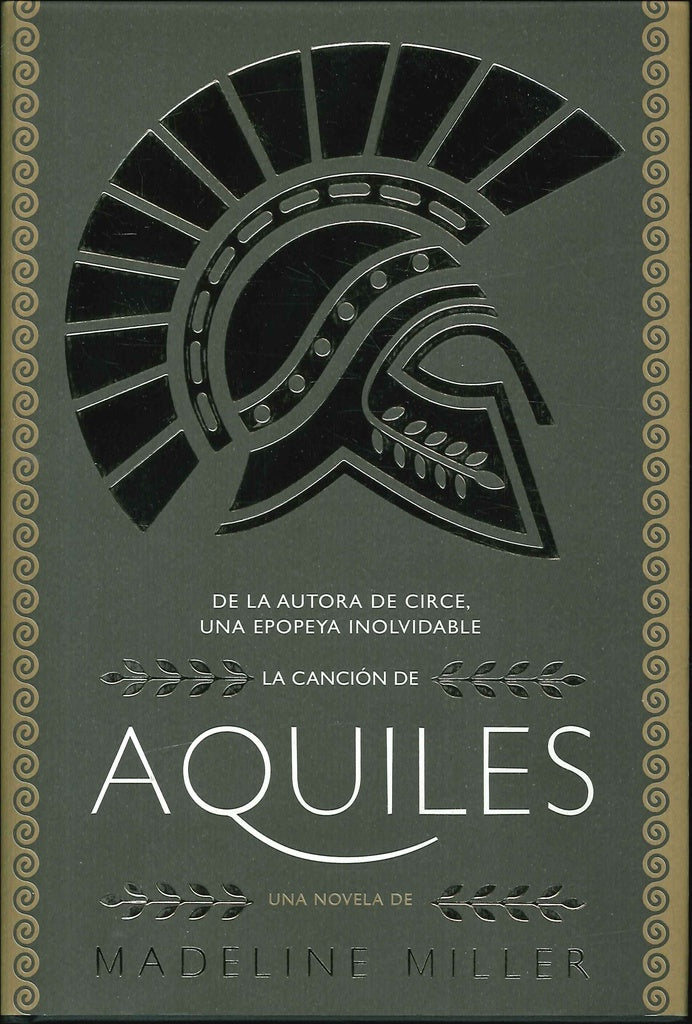 CANCION DE AQUILES, LA. Tapa Dura | MADELINE MILLER