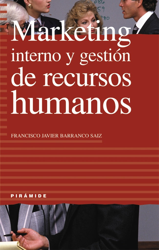MARKETING INTERNO Y GESTION DE RECURSOS HUMANOS Oferta 75 Bs | FRANCISCO BARRANCO