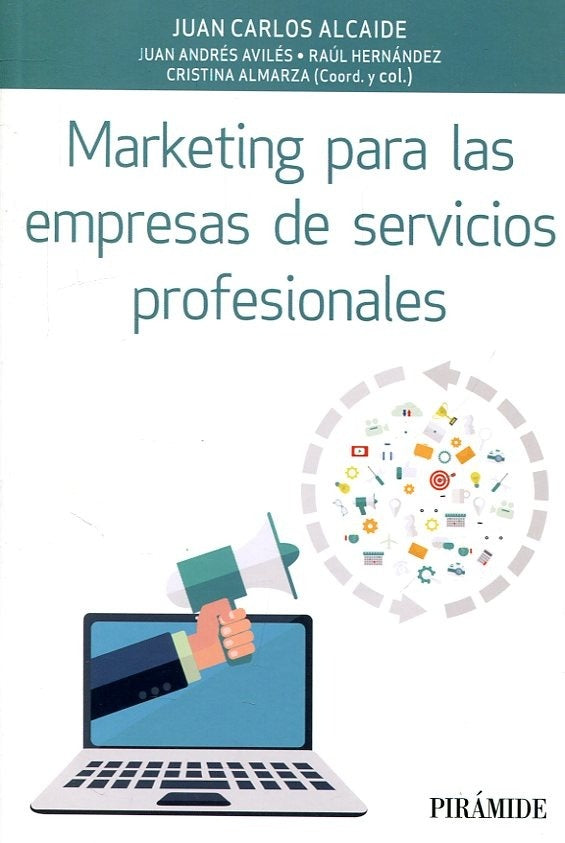 MARKETING PARA LAS EMPRESAS DE SERVICIOS PROFESIONALES | JUAN ALCAIDE