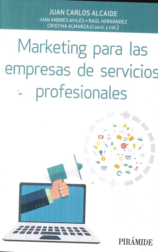 MARKETING PARA LAS EMPRESAS DE SERVICIOS PROFESIONALES | JUAN ALCAIDE