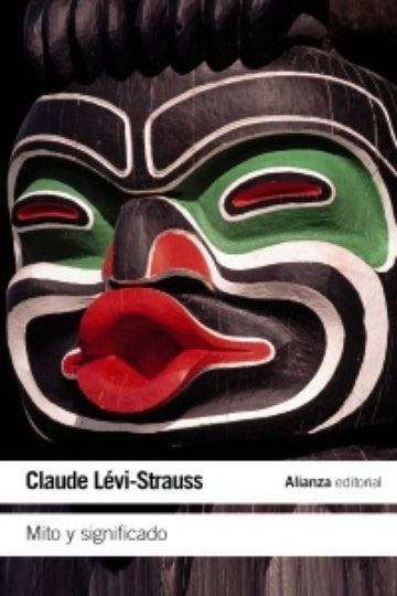 MITO Y SIGNIFICADO | CLAUDE LEVI-STRAUSS
