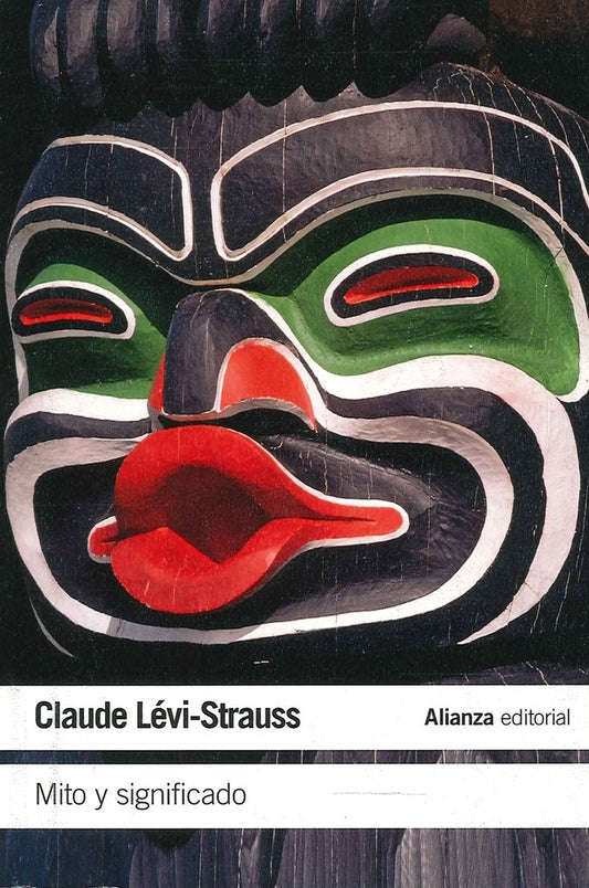 MITO Y SIGNIFICADO . REBAJA Bs. 50 | CLAUDE LEVI-STRAUSS