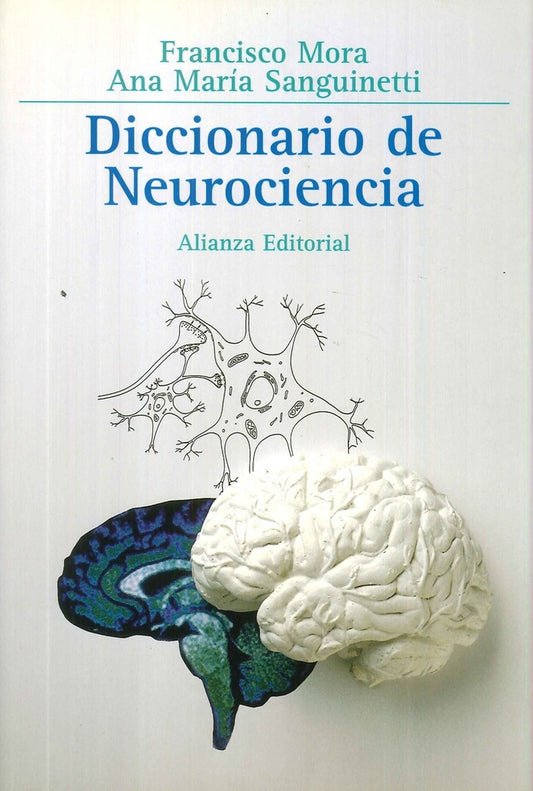 DICCIONARIO DE NEUROCIENCIA. EMPASTADO | FRANCISCO MORA TERUEL