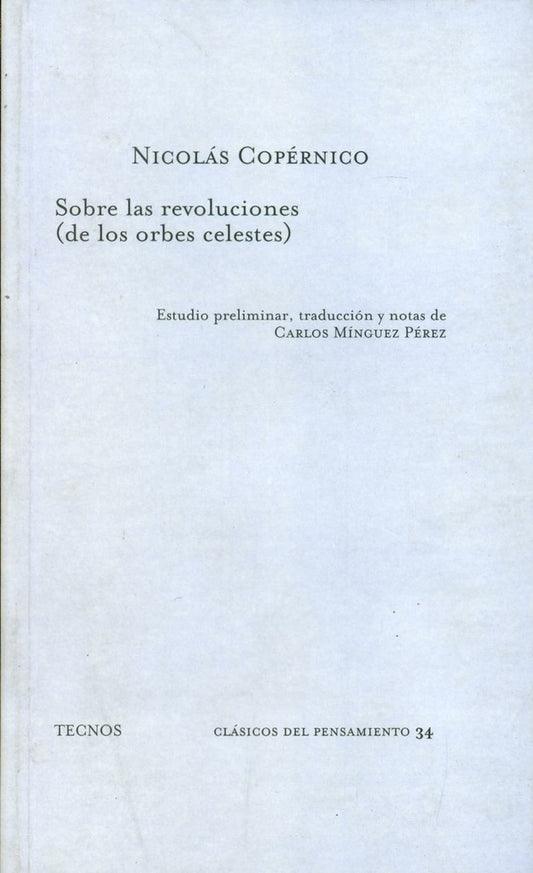 SOBRE LAS REVOLUCIONES DE LOS ORBES CELESTES . OFERTA 115 Bs. | NICOLAS COPERNICO