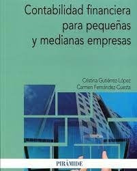 CONTABILIDAD FINANCIERA PARA PEQUEÑAS Y MEDIANAS EMPRESAS . OFERTA Bs. 190 | CRISTINA GUTIERREZ-LOPEZ