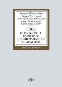 DEONTOLOGIA, PRINCIPIOS JURIDICOS BASICOS E IGUALDAD | ENRIQUE ALVAREZ