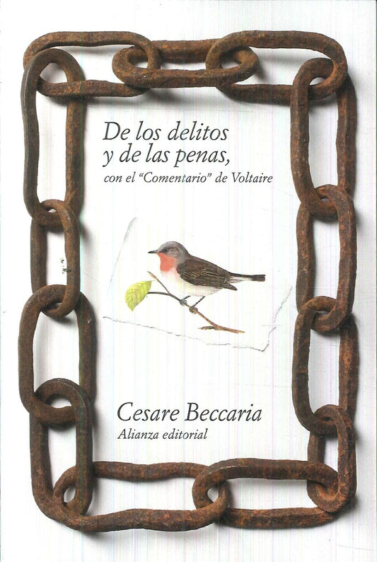 DE LOS DELITOS Y DE LAS PENAS. CON EL COMENTARIO DE VOLTAIRE | CESARE BECCARIA