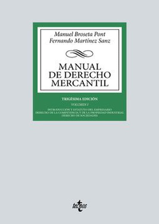 MANUAL DE DERECHO MERCANTIL. VOLUMEN I. Trigésima edición | MANUEL BROSETA