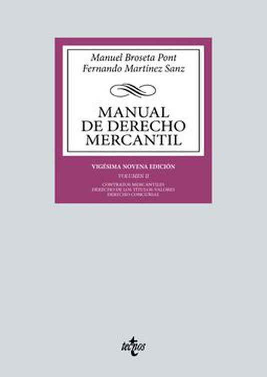 MANUAL DE DERECHO MERCANTIL. VOLUMEN II | MANUEL BROSETA