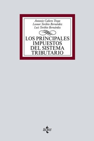 PRINCIPALES IMPUESTOS DEL SISTEMA TRIBUTARIO, LOS | ANTONIO CUBERO