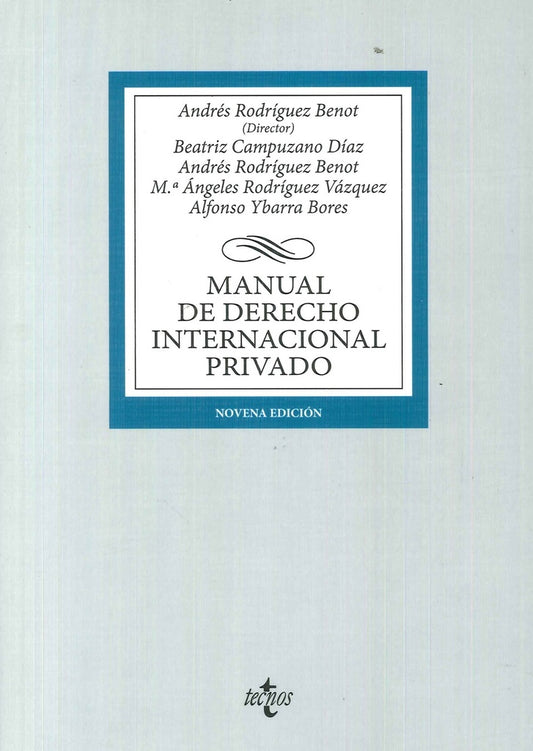 MANUAL DE DERECHO INTERNACIONAL PRIVADO Rebaja 140 Bs | ANDRES RODRIGUEZ BENOT