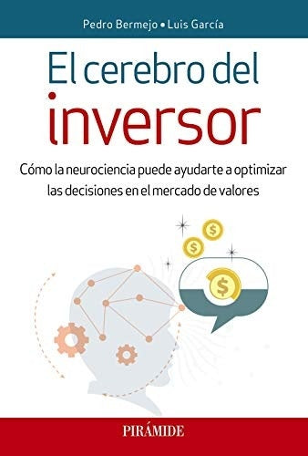CEREBRO DEL INVERSOR, EL. | MONTERO LUIS GARCIA