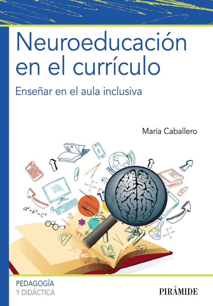 NEUROEDUCACION EN EL CURRICULO | MARIA CABALLERO