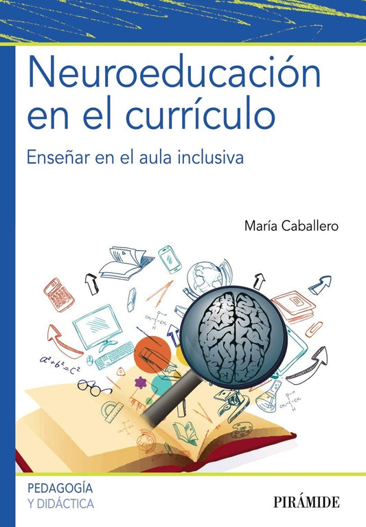 NEUROEDUCACION EN EL CURRICULO | MARIA CABALLERO
