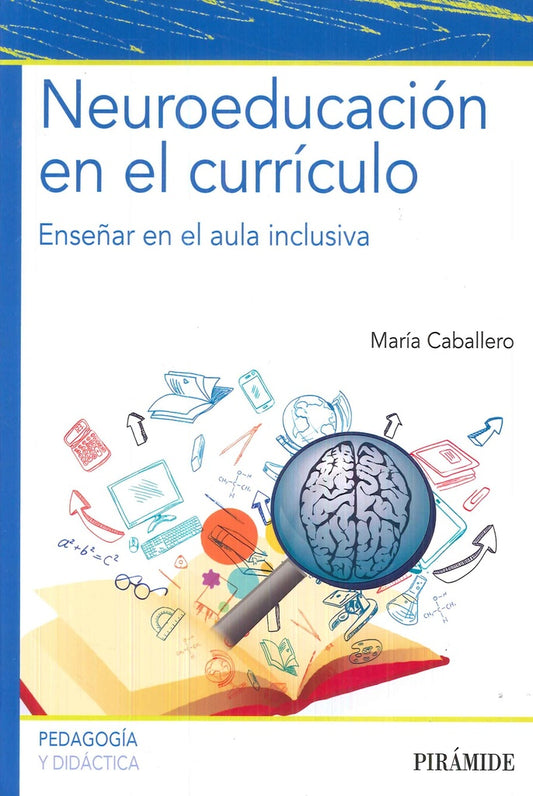 NEUROEDUCACION EN EL CURRICULO | MARIA CABALLERO