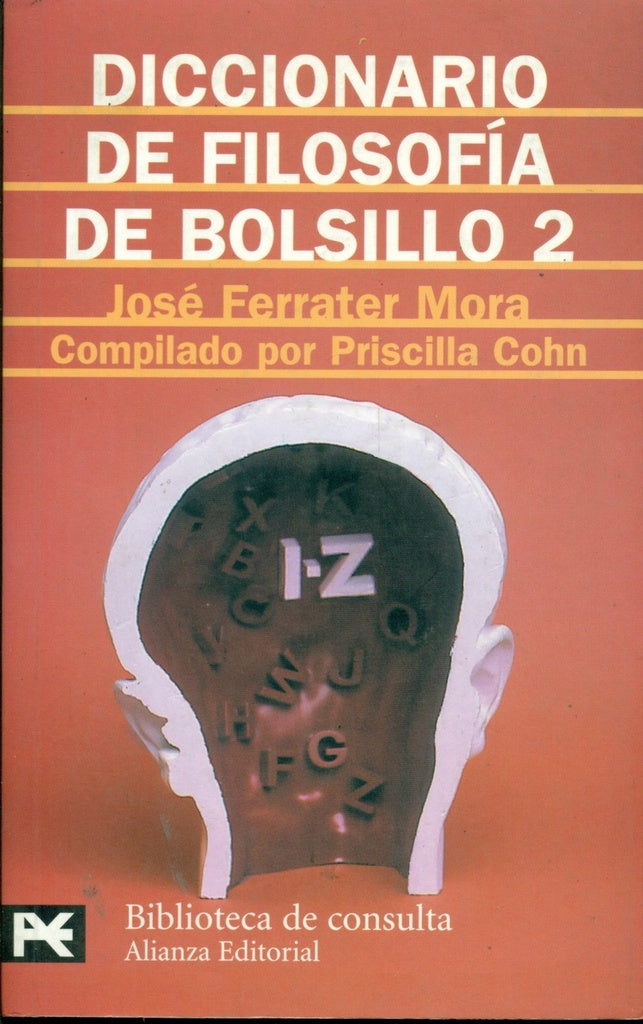DICCIONARIO DE FILOSOFIA DE BOLSILLO. VOL. 2 | JOSE FERRATER MORA