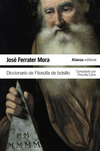 DICCIONARIO DE FILOSOFIA DE BOLSILLO. TOMO UNICO | JOSE FERRATER MORA