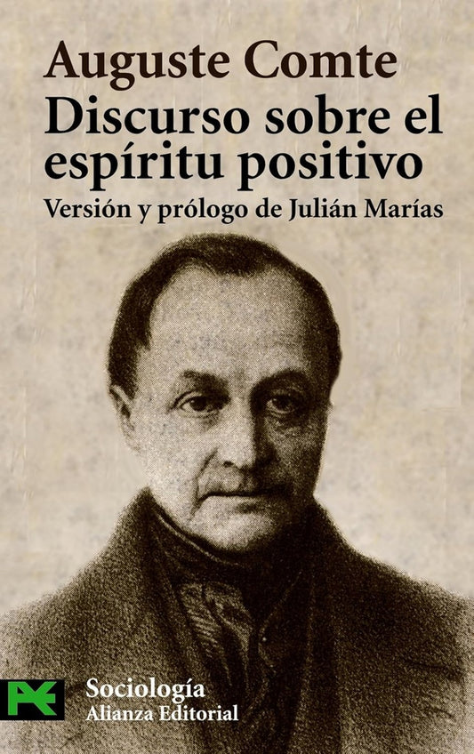 DISCURSO SOBRE EL ESPIRITU POSITIVO Oferta 25 Bs | AUGUSTO COMTE