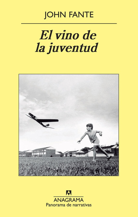VINO DE LA JUVENTUD, EL | JOHN FANTE