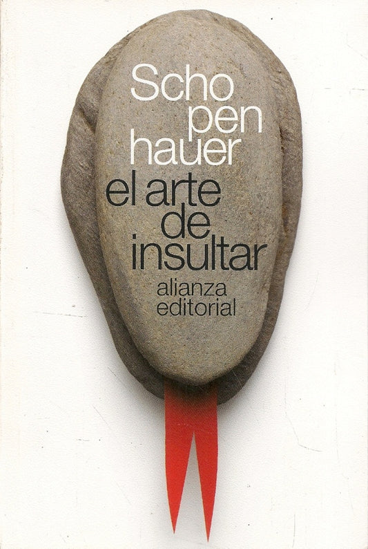 ARTE DE INSULTAR, EL | ARTHUR SCHOPENHAUER