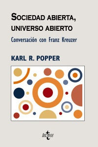 SOCIEDAD ABIERTA, UNIVERSO ABIERTO | KARL POPPER